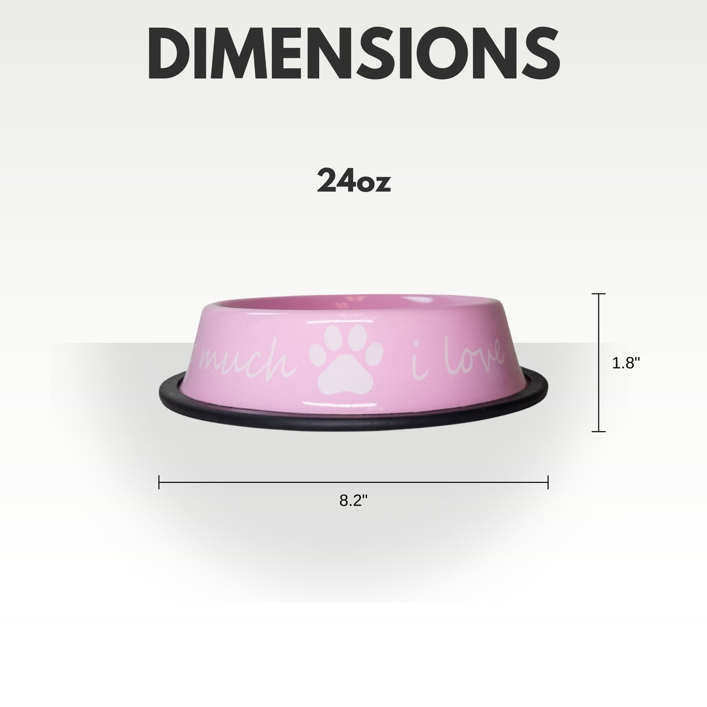 I LOVE YOU SO MUCH Modern Stainless Steel Dog Bowl – 24oz